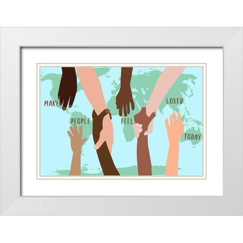 Make People Feel Loved Today White Modern Wood Framed Art Print with Double Matting by Bucheli, Jen