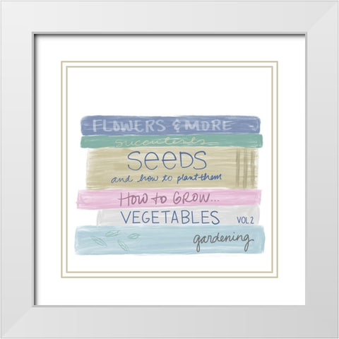 Gardening Books White Modern Wood Framed Art Print with Double Matting by Navas, Emily