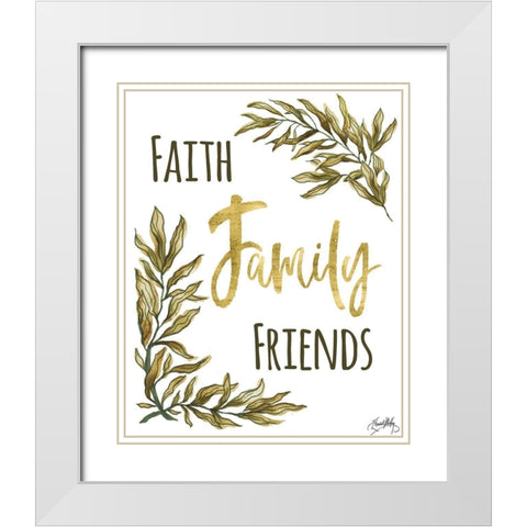 Faith Family Friends White Modern Wood Framed Art Print with Double Matting by Medley, Elizabeth
