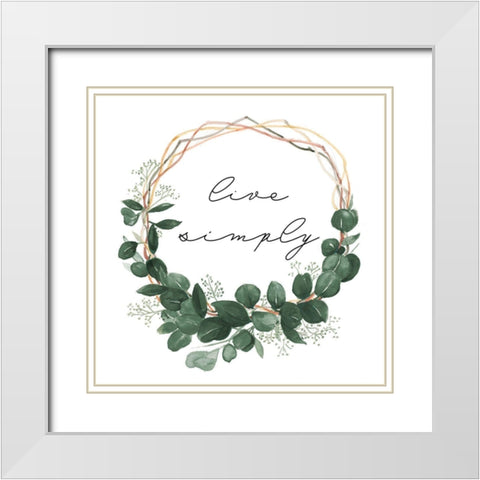 Live Simply Wreath White Modern Wood Framed Art Print with Double Matting by Pinto, Patricia