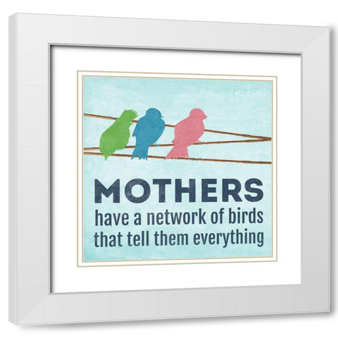Mothers White Modern Wood Framed Art Print with Double Matting by Pinto, Patricia