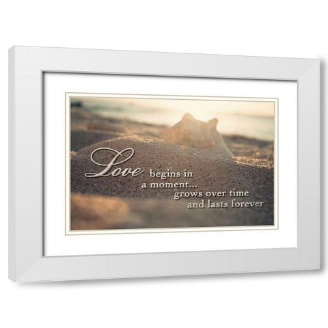 Love Begins In A Moment White Modern Wood Framed Art Print with Double Matting by Bryant, Susan