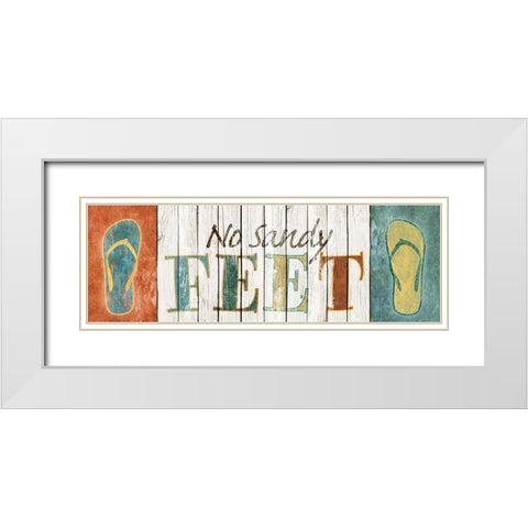 No Sandy Feet White Modern Wood Framed Art Print with Double Matting by SD Graphics Studio