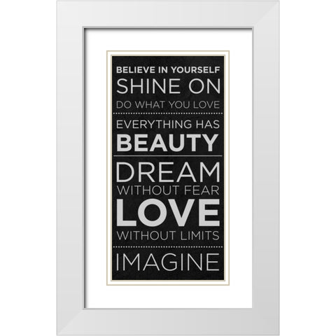 Believe in Yourself White Modern Wood Framed Art Print with Double Matting by SD Graphics Studio
