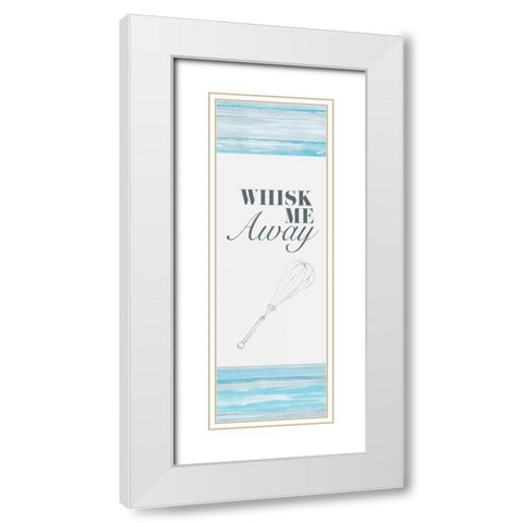 Whisk Me Away White Modern Wood Framed Art Print with Double Matting by Ritter, Gina