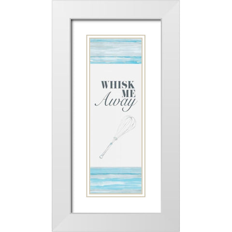 Whisk Me Away White Modern Wood Framed Art Print with Double Matting by Ritter, Gina