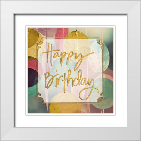 Happy Birthday White Modern Wood Framed Art Print with Double Matting by Peck, Gail