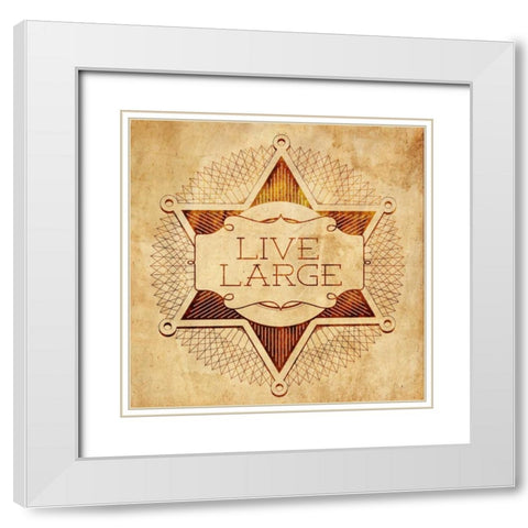 Live Large White Modern Wood Framed Art Print with Double Matting by SD Graphics Studio