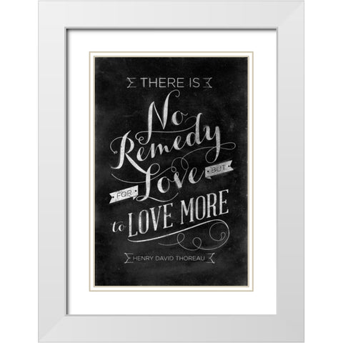 No Remedy White Modern Wood Framed Art Print with Double Matting by SD Graphics Studio