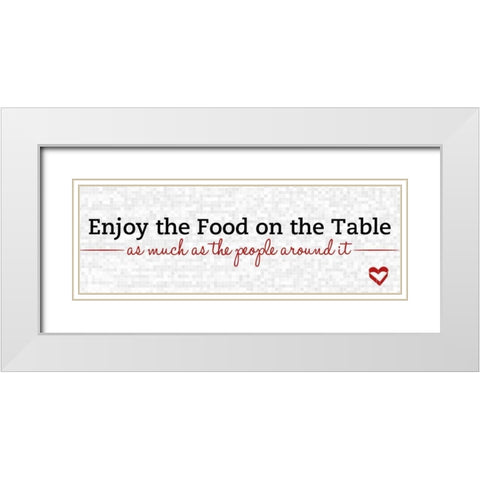 Enjoy the Food White Modern Wood Framed Art Print with Double Matting by SD Graphics Studio