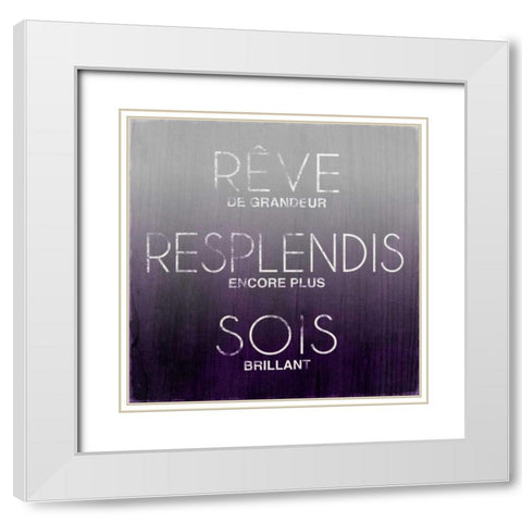 Dream, Sparkle, Shine (French) White Modern Wood Framed Art Print with Double Matting by SD Graphics Studio
