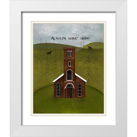 Always Have Hope White Modern Wood Framed Art Print with Double Matting by Albert, Beth