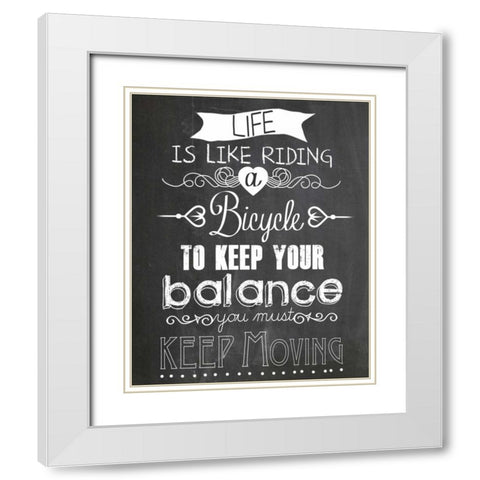 Life is like Riding a bicycle White Modern Wood Framed Art Print with Double Matting by Schoen, Claudia