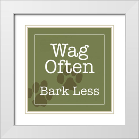 Wag Often - Bark Less White Modern Wood Framed Art Print with Double Matting by Wild Apple Studio