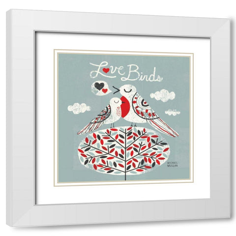Love Birds Square White Modern Wood Framed Art Print with Double Matting by Mullan, Michael