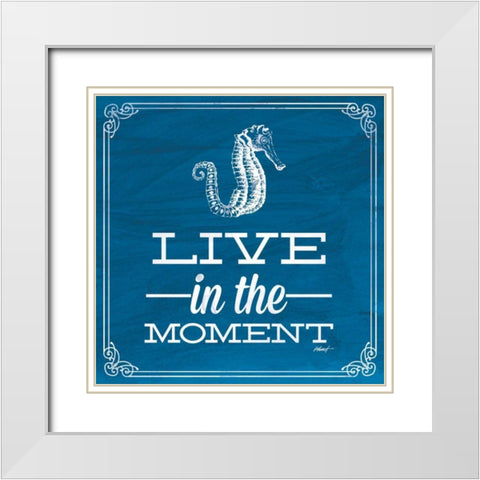 Live in the Moment Blue White Modern Wood Framed Art Print with Double Matting by Pertiet, Katie