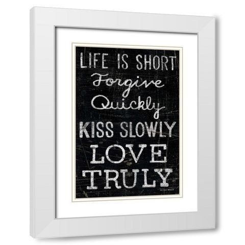Life is Short White Modern Wood Framed Art Print with Double Matting by Mullan, Michael