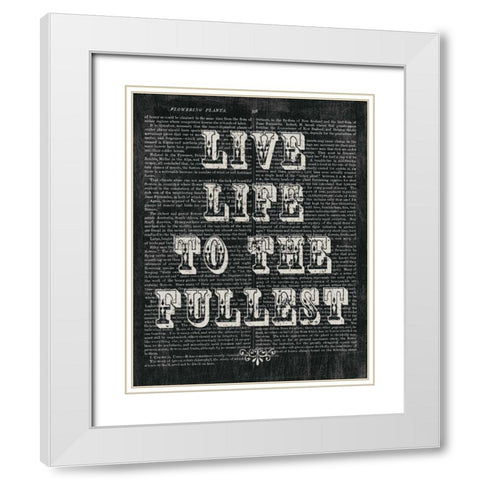 Live Life Floral Chalk White Modern Wood Framed Art Print with Double Matting by Hershey, Moira