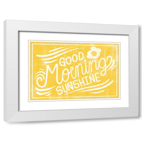 Good Morning Sunshine White Modern Wood Framed Art Print with Double Matting by Hilsaca, Cleonique