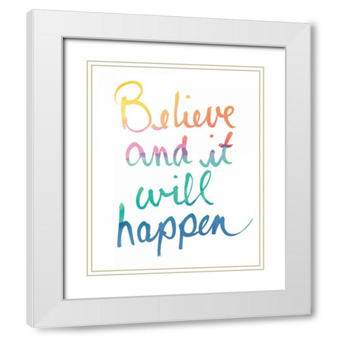 Colorburst I Believe White White Modern Wood Framed Art Print with Double Matting by Schick, Mike