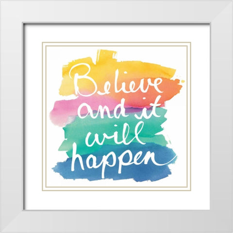 Colorburst I Believe Sq White Modern Wood Framed Art Print with Double Matting by Schick, Mike