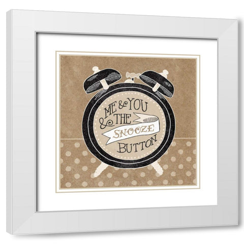 The Snooze Button Taupe White Modern Wood Framed Art Print with Double Matting by Urban, Mary