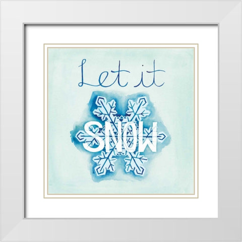 Snowflake Sayings I White Modern Wood Framed Art Print with Double Matting by DeNeige, Elyse