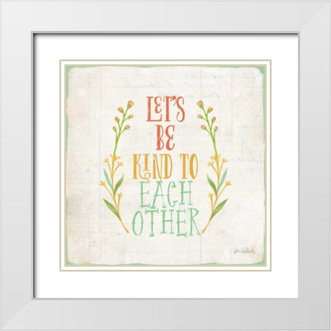 Be Kind I White Modern Wood Framed Art Print with Double Matting by Pertiet, Katie