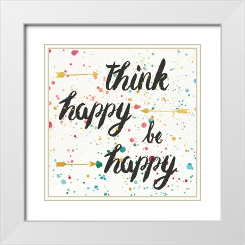 Think Happy II White Modern Wood Framed Art Print with Double Matting by Aiken, Jess