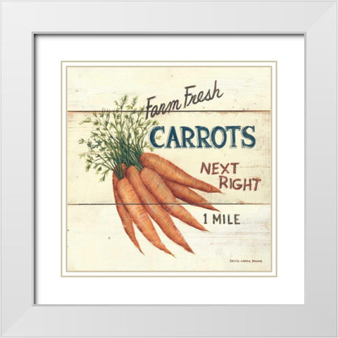 Farm Fresh Carrots White Modern Wood Framed Art Print with Double Matting by Brown, David Carter