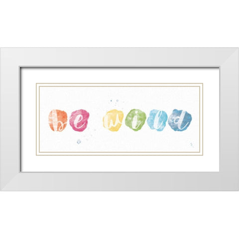 Be Wild White Modern Wood Framed Art Print with Double Matting by Adams, Sarah