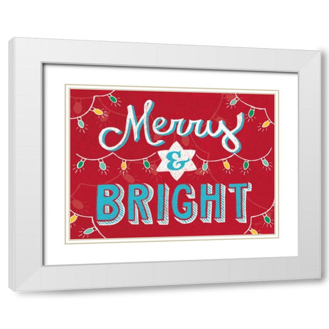 Merry and Bright v2 White Modern Wood Framed Art Print with Double Matting by Urban, Mary