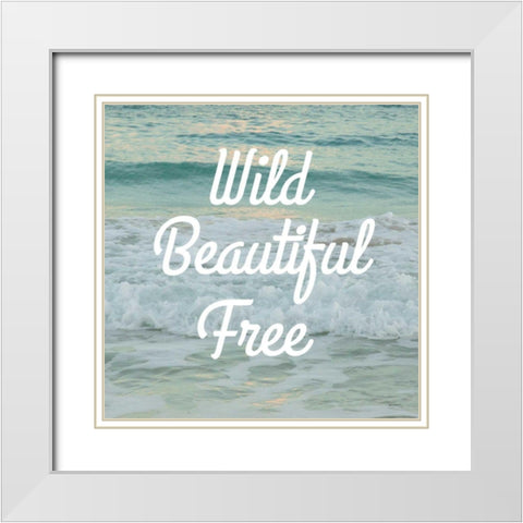 Wild Beautiful Free White Modern Wood Framed Art Print with Double Matting by Schlabach, Sue