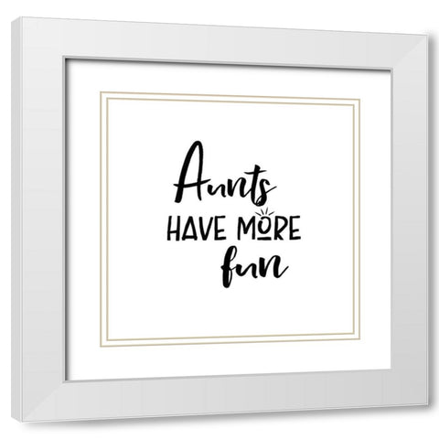 Aunt Inspiration II White Modern Wood Framed Art Print with Double Matting by Wild Apple Portfolio