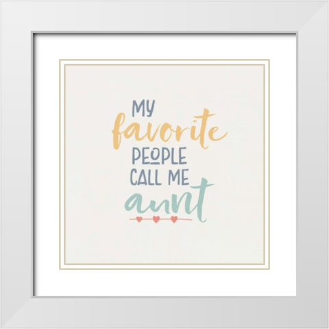 Aunt Inspiration IV Color White Modern Wood Framed Art Print with Double Matting by Wild Apple Portfolio