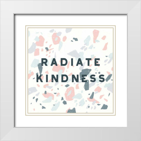 Terrazzo Inspiration I Kindness White Modern Wood Framed Art Print with Double Matting by Hershey, Moira