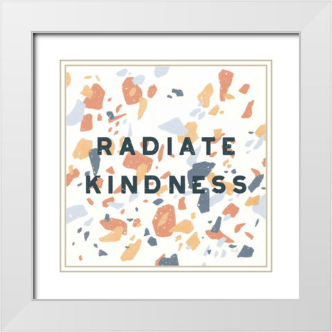Terrazzo Inspiration I Kindness Retro White Modern Wood Framed Art Print with Double Matting by Hershey, Moira