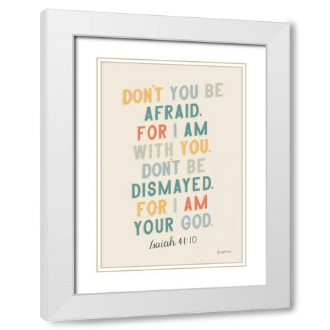 Bible Saying I White Modern Wood Framed Art Print with Double Matting by Thorns, Becky