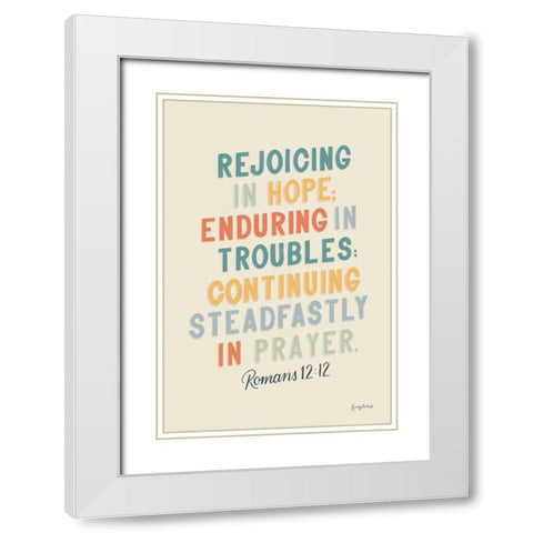 Bible Saying VI White Modern Wood Framed Art Print with Double Matting by Thorns, Becky