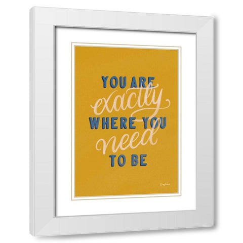 Encouraging Words - Exactly White Modern Wood Framed Art Print with Double Matting by Thorns, Becky