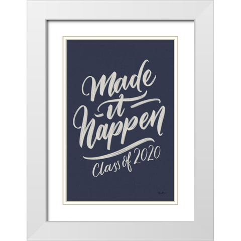 Make It Happen v2 White Modern Wood Framed Art Print with Double Matting by Thorns, Becky