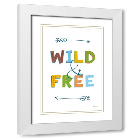 Wild and Free White Modern Wood Framed Art Print with Double Matting by Thorns, Becky