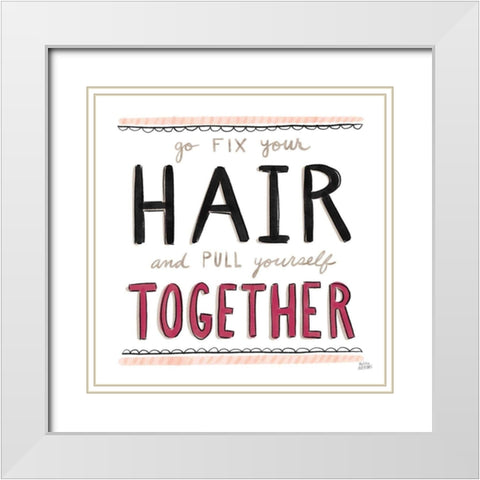 Fix Your Hair Black White Modern Wood Framed Art Print with Double Matting by Averinos, Melissa