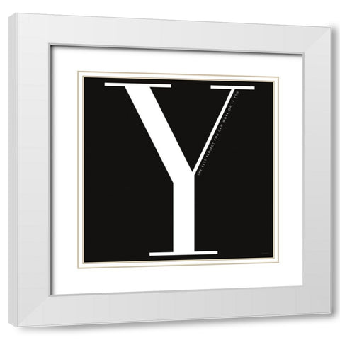 Y is for You White Modern Wood Framed Art Print with Double Matting by Charro, Mercedes Lopez