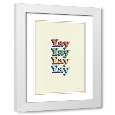Yay White Modern Wood Framed Art Print with Double Matting by Thorns, Becky
