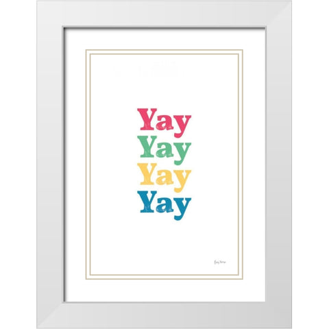 Rainbow Yay White Modern Wood Framed Art Print with Double Matting by Thorns, Becky
