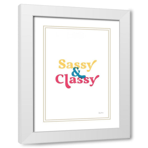 Rainbow Sassy and Classy White Modern Wood Framed Art Print with Double Matting by Thorns, Becky