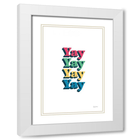 Rainbow Yay Bold White Modern Wood Framed Art Print with Double Matting by Thorns, Becky