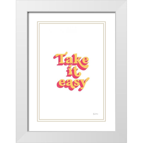 Rainbow Take it Easy Bold White Modern Wood Framed Art Print with Double Matting by Thorns, Becky