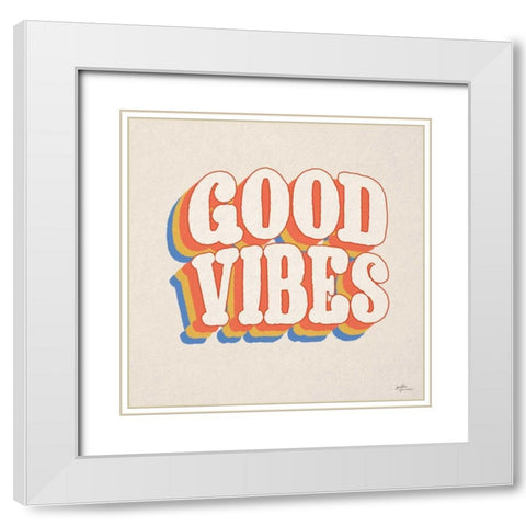 Good Vibes I White Modern Wood Framed Art Print with Double Matting by Penner, Janelle